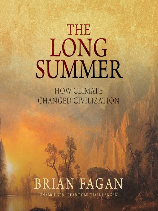 Title details for The Long Summer by Brian Fagan - Available